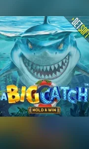 A Big Catch - Hold & Win